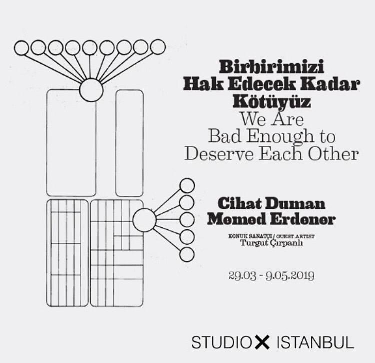 19/04/2019 - Memed Erdener ‘Birbirimizi Hak Edecek Kadar Kötüyüz' sergisi ile Studio-X İstanbul’da